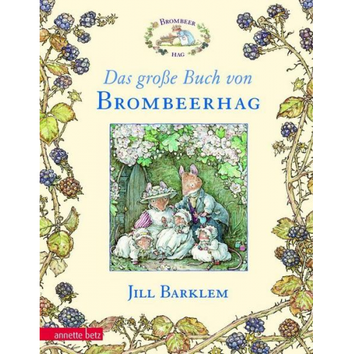 Jill Barklem - Das große Buch von Brombeerhag