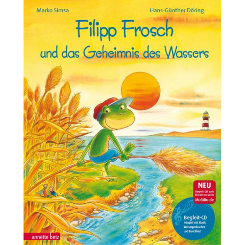 Marko Simsa - Filipp Frosch und das Geheimnis des Wassers (Das musikalische Bilderbuch mit CD und zum Streamen)