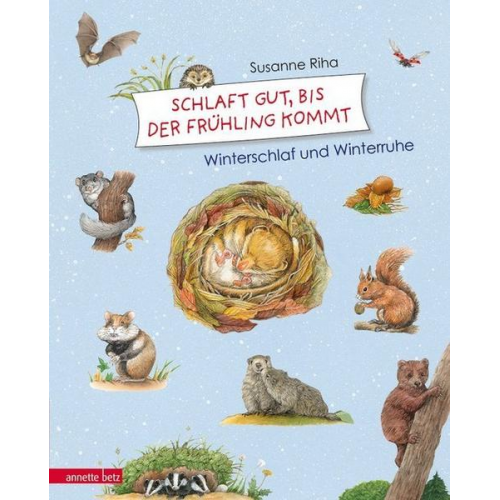 Susanne Riha - Schlaft gut, bis der Frühling kommt