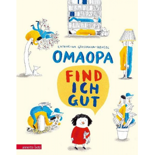 Katharina Grossmann-Hensel - OMAOPA find ich gut