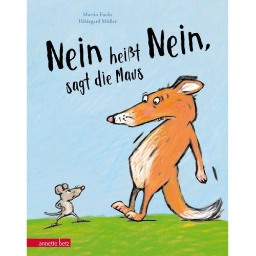 Martin Fuchs - „Nein heißt Nein“, sagt die Maus