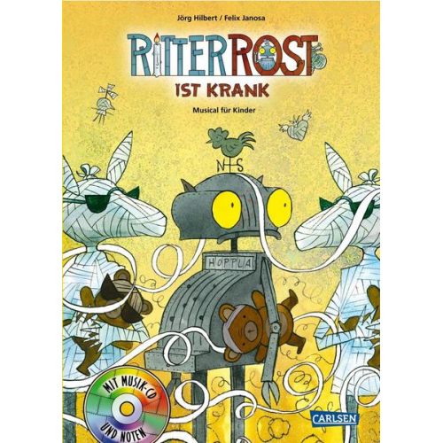 Jörg Hilbert Felix Janosa - Ritter Rost 10: Ritter Rost ist krank (Ritter Rost mit CD und zum Streamen, Bd. 10)