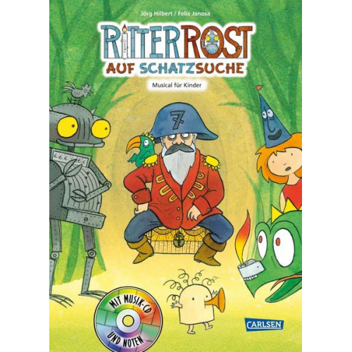 Jörg Hilbert Felix Janosa - Ritter Rost 15: Ritter Rost auf Schatzsuche (Ritter Rost mit CD und zum Streamen, Bd. 15)