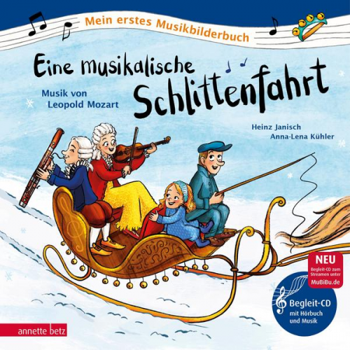 Heinz Janisch - Eine musikalische Schlittenfahrt (Mein erstes Musikbilderbuch mit CD und zum Streamen, Bd.)