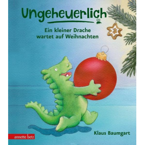 Klaus Baumgart - Ungeheuerlich - Ein kleiner Drache wartet auf Weihnachten (Ungeheuerlich, Bd.)