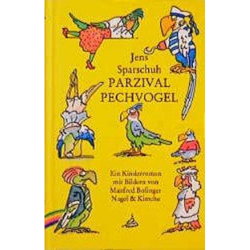 Jens Sparschuh - Parzival Pechvogel