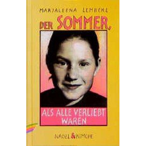Marjaleena Lembcke - Der Sommer, als alle verliebt waren