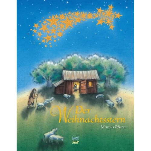 Marcus Pfister - Der Weihnachtsstern
