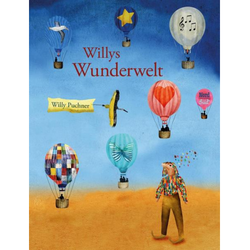 Willy Puchner - Willys Wunderwelt