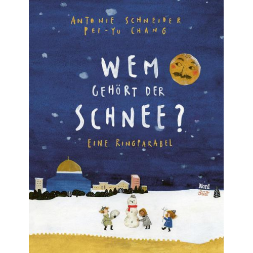 Antonie Schneider - Wem gehört der Schnee?