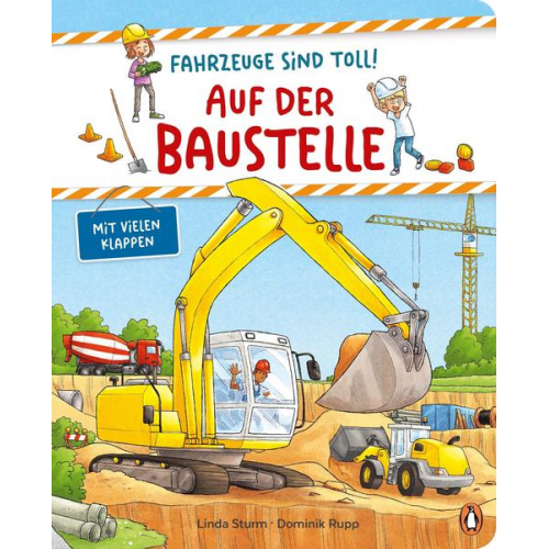 Linda Sturm - Fahrzeuge sind toll! - Auf der Baustelle