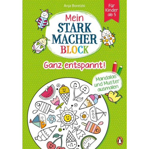 Anja Boretzki - Mein Starkmacher-Block - Ganz entspannt!