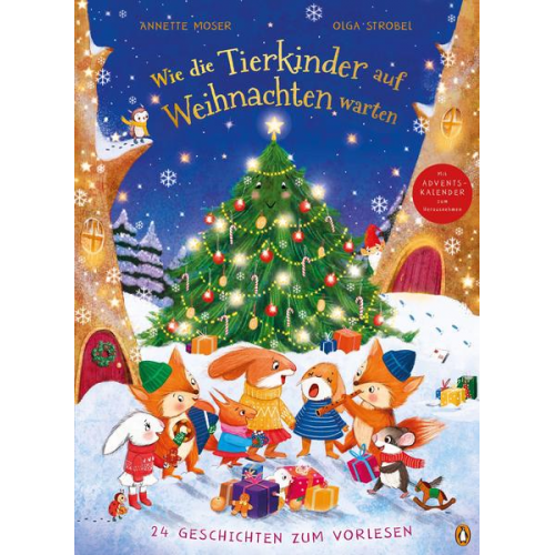 Annette Moser - Wie die Tierkinder auf Weihnachten warten