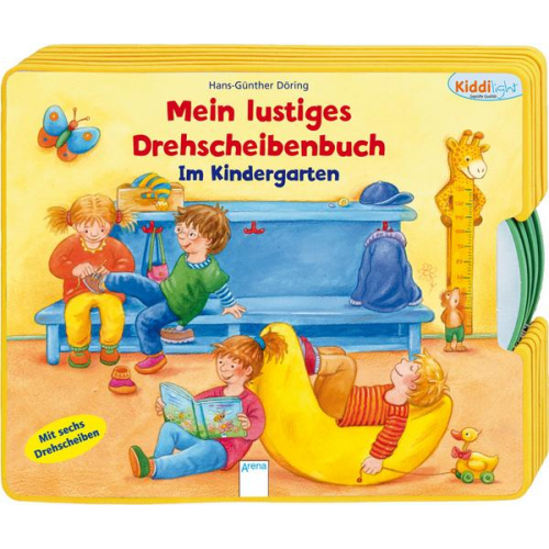 Hans-Günther Döring - Mein lustiges Drehscheibenbuch - Im Kindergarten