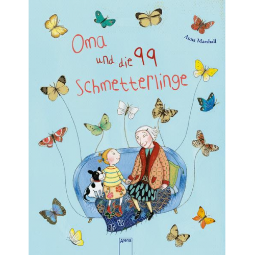 Anna Marshall - Oma und die 99 Schmetterlinge