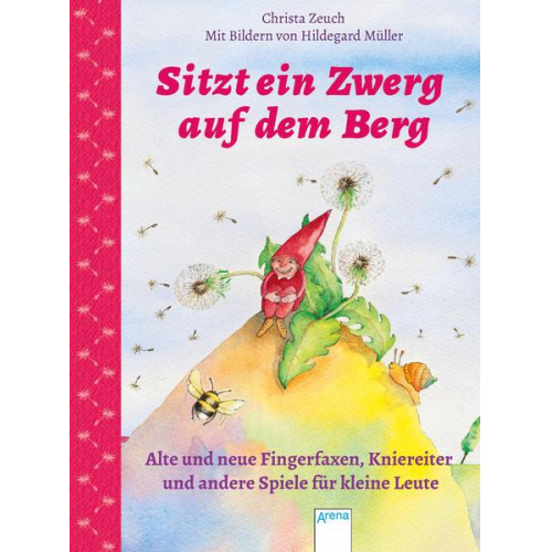 Christa Zeuch - Sitzt ein Zwerg auf dem Berg