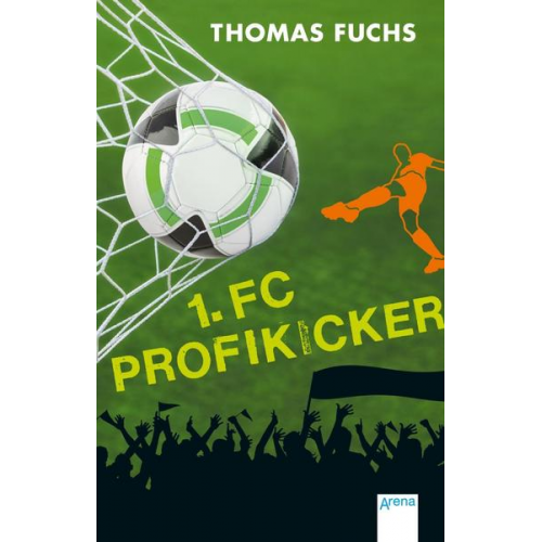 Thomas Fuchs - 1. FC Profikicker