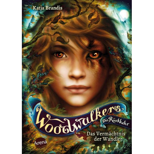 Katja Brandis - Woodwalkers – Die Rückkehr (Staffel 2, Band 1). Das Vermächtnis der Wandler
