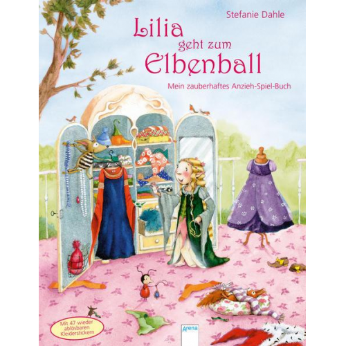 Stefanie Dahle - Lilia geht zum Elbenball. Mein zauberhaftes Anzieh-Spiel-Buch