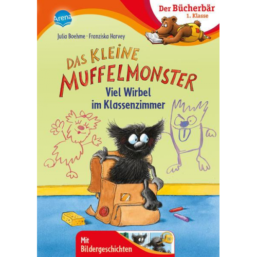 Julia Boehme - Das kleine Muffelmonster (1). Viel Wirbel im Klassenzimmer