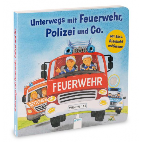 Kerstin M. Schuld - Unterwegs mit Feuerwehr, Polizei und Co. Mit Blink-Blaulicht und Sirene