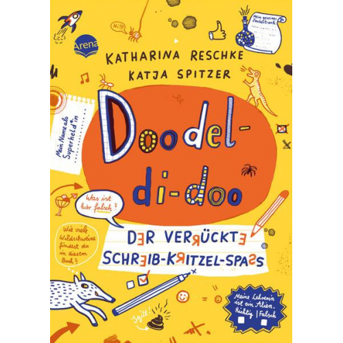 Katharina Reschke - Doodel-di-doo. Der verrückte Schreib-Kritzel-Spaß