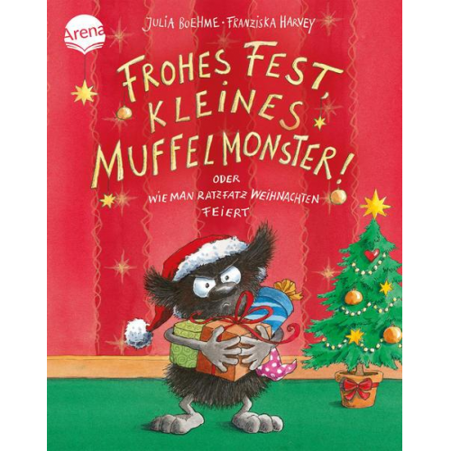 Julia Boehme - Frohes Fest kleines Muffelmonster! Oder: Wie man ratzfatz Weihnachten feiert