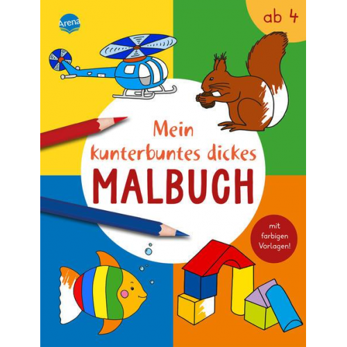Birgitta Nicolas - Mein kunterbuntes dickes Malbuch