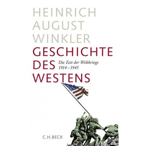 Heinrich August Winkler - Geschichte des Westens