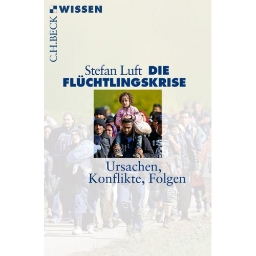 Stefan Luft - Die Flüchtlingskrise