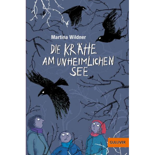 Martina Wildner - Die Krähe am unheimlichen See