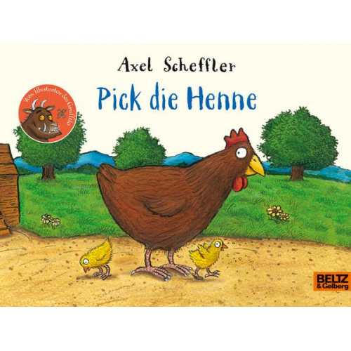 Axel Scheffler - Pick die Henne
