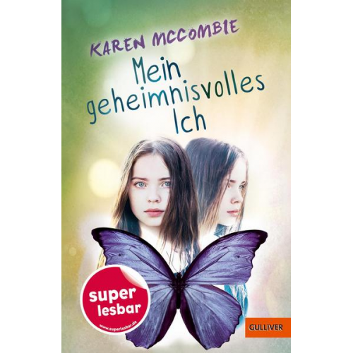 Karen McCombie - Mein geheimnisvolles Ich