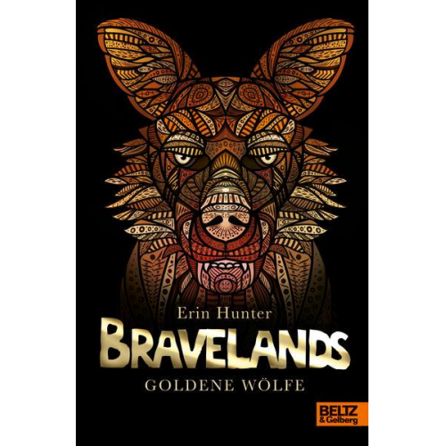 Erin Hunter - Bravelands - Goldene Wölfe