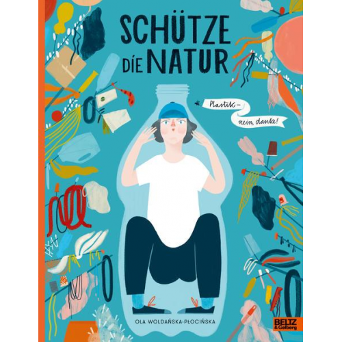 Ola Woldańska-Płocińska - Schütze die Natur
