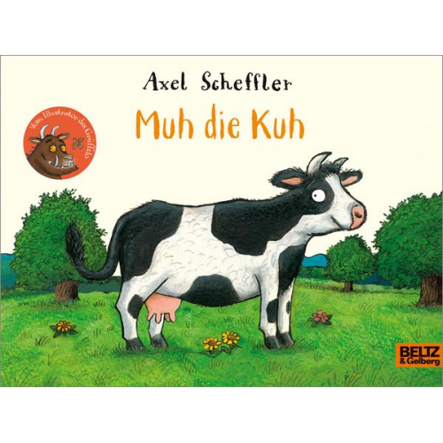 Axel Scheffler - Muh die Kuh