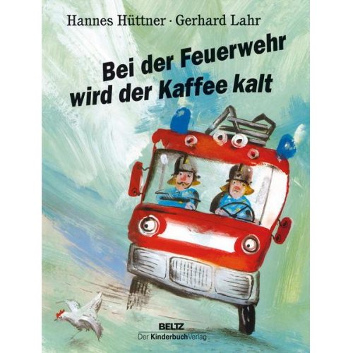 Hannes Hüttner - Bei der Feuerwehr wird der Kaffee kalt