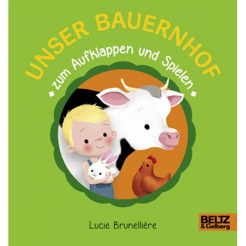 Lucie Brunellière - Unser Bauernhof zum Aufklappen und Spielen