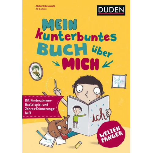 Weltenfänger: Mein kunterbuntes Buch über mich