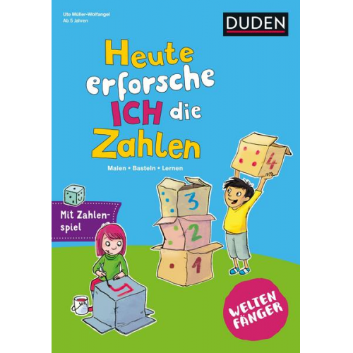 Ute Müller-Wolfangel - Weltenfänger: Heute erforsche ich die Zahlen