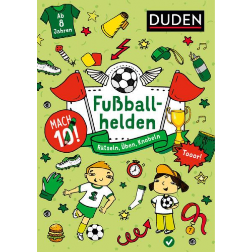 Kristina Offermann - Mach 10! Fußballhelden - Ab 8 Jahren