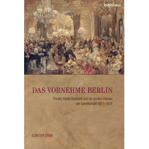 Günter Erbe - Das vornehme Berlin