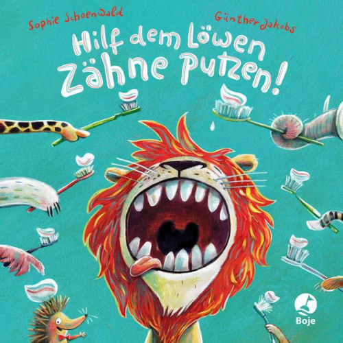 Sophie Schoenwald - Hilf dem Löwen Zähne putzen! (Pappbilderbuch)