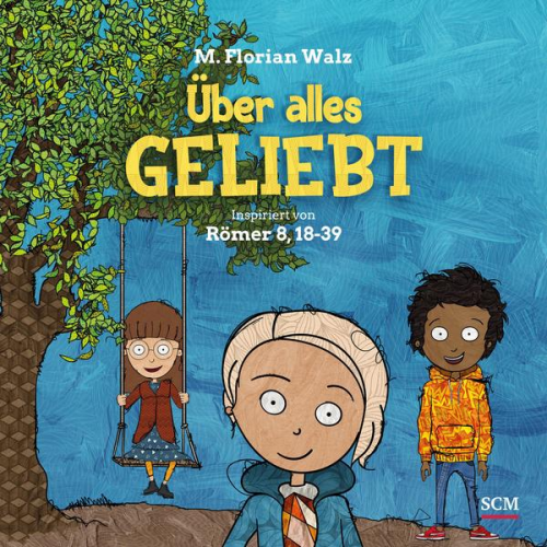 M. Florian Walz - Über alles geliebt