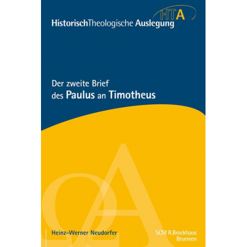 Heinz-Werner Neudorfer - Der zweite Brief des Paulus an Timotheus