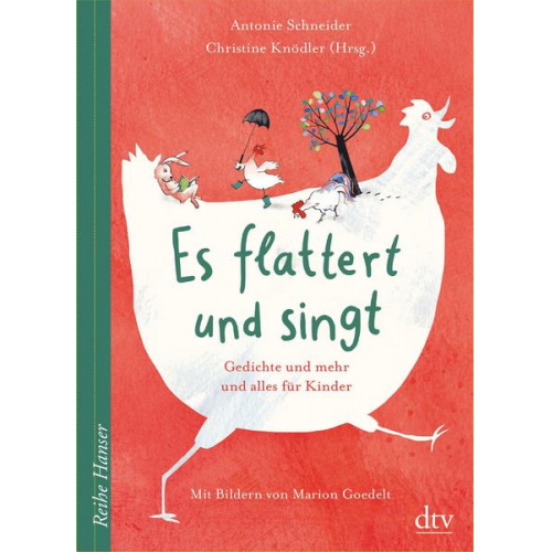 Antonie Schneider - Es flattert und singt Gedichte und mehr und alles für Kinder
