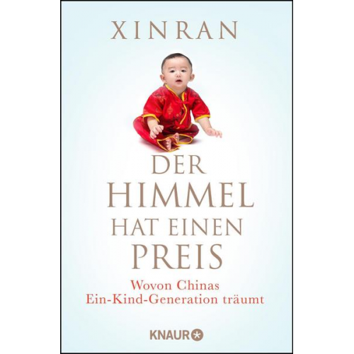 Xinran - Der Himmel hat einen Preis