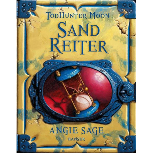 Angie Sage - SandReiter / TodHunter Moon Bd. 2