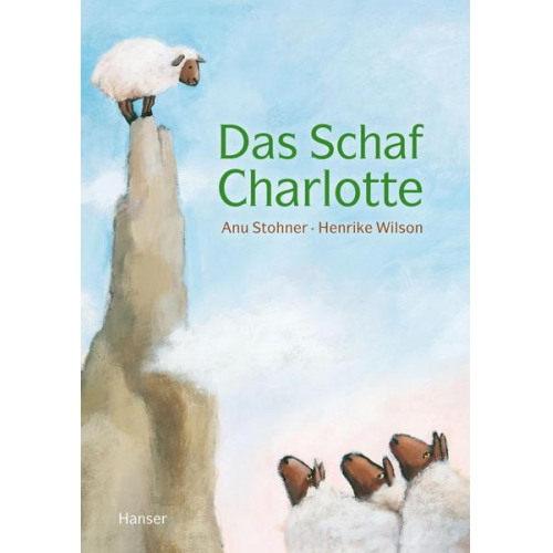 Anu Stohner Henrike Wilson - Das Schaf Charlotte (Miniausgabe)