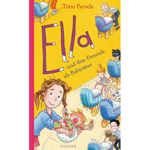 Timo Parvela - Ella und ihre Freunde als Babysitter